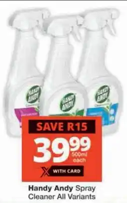 Checkers Handy Andy Spray Cleaner All Variants offer