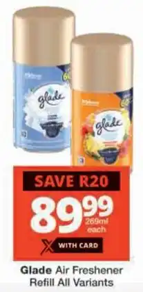 Checkers Glade Air Freshener Refill All Variants offer