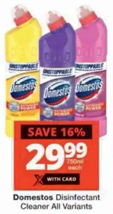 Checkers Domestos Disinfectant Cleaner All Variants offer