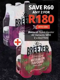 Checkers Bacardi Spirit Cooler All Variants NRB offer
