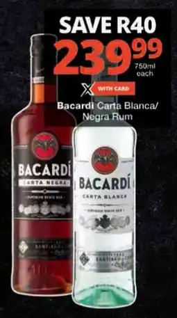 Checkers Bacardi Carta Blanca/ Negra Rum offer