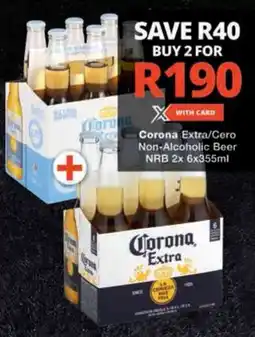 Checkers Corona Extra/ Cero Non-Alcoholic Beer NRB offer