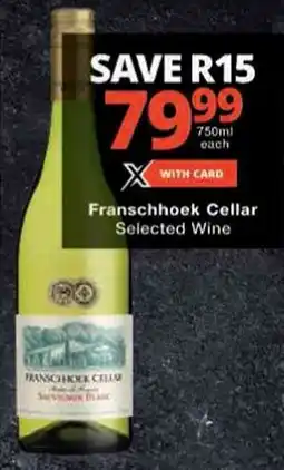 Checkers Franschhoek Cellar Selected Wine offer