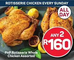 Pick n Pay PnP Rotisserie Whole Chicken Assorted offer