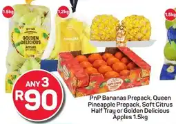 Pick n Pay PnP Bananas Prepack, Queen Pineapple Prepack, Soft Citrus Half Tray or Golden Delicious Apples offer