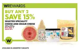 Woolworths Selected speciality cheese and cream cheese offer