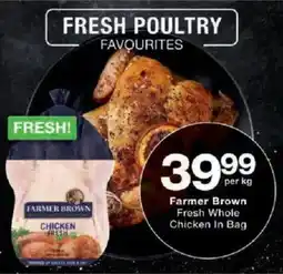 Checkers Farmer Brown Fresh Whole Chicken In Bag offer