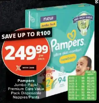 Checkers Pampers Jumbo Pack/ Premium Care Value Pack Disposable Nappies/Pants offer