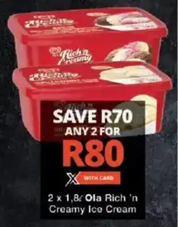 Checkers Ola Rich 'n Creamy Ice Cream offer