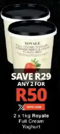 Checkers Royale Full Cream Yoghurt offer