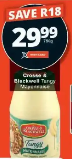 Checkers Crosse & Blackwell Tangy Mayonnaise offer