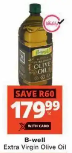 Checkers B-well Extra Virgin Olive Oil offer