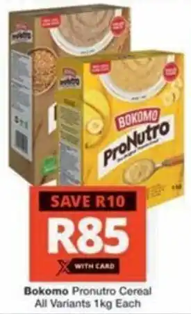 Checkers Hyper Bokomo Pronutro Cereal All Variants offer