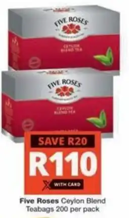 Checkers Hyper Five Roses Ceylon Blend Teabags offer