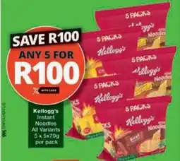 Checkers Hyper Kellogg's Instant Noodles All Variants offer