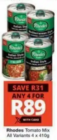 Checkers Hyper Rhodes Tomato Mix All Variants offer