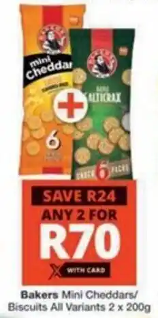 Checkers Hyper Bakers Mini Cheddars/ Biscuits All Variants offer