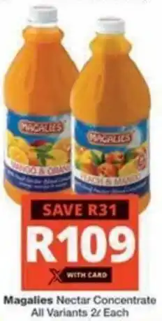 Checkers Hyper Magalies Nectar Concentrate All Variants offer