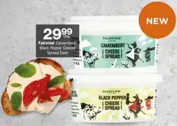 Checkers Hyper Fairview Camembert/ Black Pepper Cheese Spread Each offer
