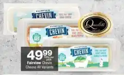 Checkers Hyper Fairview Chevin Cheese All Variants offer