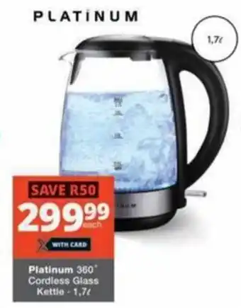 Checkers Hyper Platinum 360° Cordless Glass Kettle offer