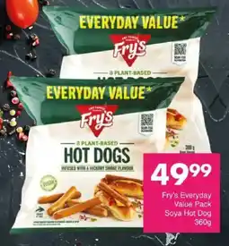 Save Fry's Everyday Value Pack Soya Hot Dog offer