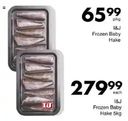 Save I&J Frozen Baby Hake offer