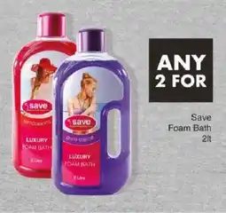 Save Save Foam Bath offer