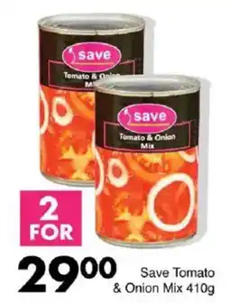 Save Save Tomato & Onion Mix offer
