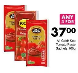 Save All Gold/ Koo Tomato Paste Sachets offer