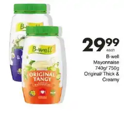 Save B-well Mayonnaise Original/ Thick & Creamy offer