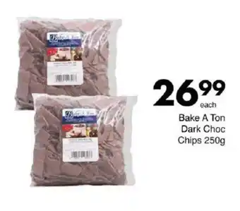 Save Bake A Ton Dark Choc Chips offer