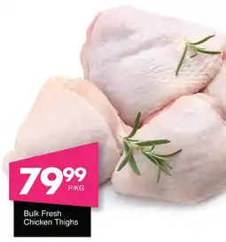 Save Hyper Bulk Fresh Chicken Thighs offer