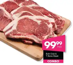 Save Hyper Bulk Club & T-Bone Steak offer