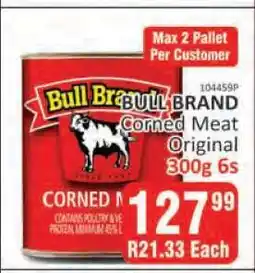 KitKat Cash and Carry Bull Brand Corned Meat Original 300g 6s offer
