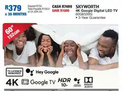 OK Furniture SKYWORTH 4K Google Digital LED TV 60G6500G offer
