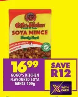 Shoprite GOGO'S KITCHEN FLAVOURED SOYA MINCE 400g offer