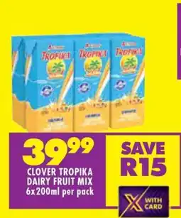 Shoprite Clover Tropika Dairy Fruit Mix offer