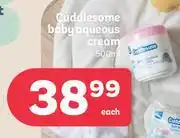 PEP Cuddlesome Baby Aqueous Cream-500ml Each offer