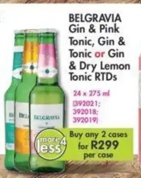 Makro Belgravia Gin & Pink Tonic, Gin & Tonic or Gin & Dry Lemon Tonic RTDs 24 x 275ml offer