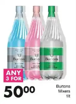 Save Burtons Mixers offer