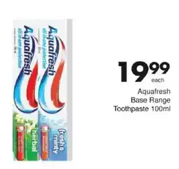 Save Aquafresh Base Range Toothpaste offer