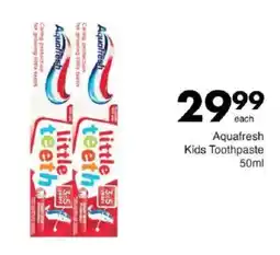 Save Aquafresh Kids Toothpaste offer