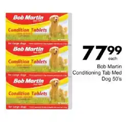 Save Bob Martin Conditioning Tab Med Dog offer