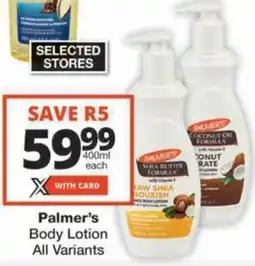 Checkers Hyper Palmer's Body Lotion All Variants offer