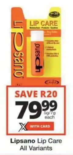 Checkers Hyper Lipsano Lip Care All Variants offer