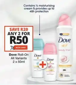 Checkers Hyper Dove Roll-On All Variants offer