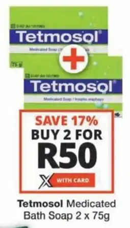 Checkers Hyper Tetmosol Medicated Bath Soap offer