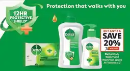 Checkers Hyper Dettol Body Wash/Hand Wash/Wet Wipes All Variants offer