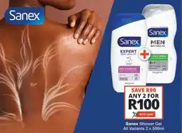 Checkers Hyper Sanex Shower Gel All Variants offer